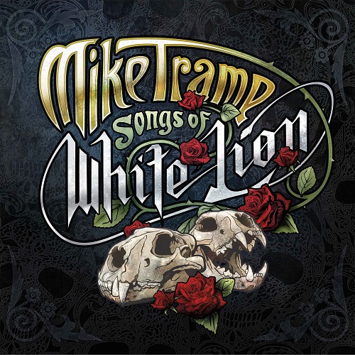  MIKE TRAMP « Songs From White Lion » (Etats-Unis)