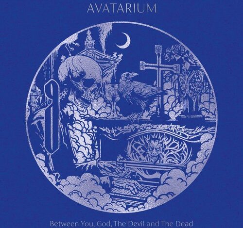  AVATARIUM « Between You God, The Devil and The Dead » (Suède)