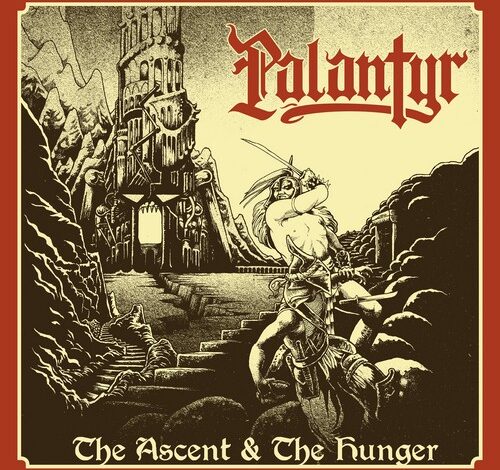  PALANTYR « The Ascent And The Hunger » (France)